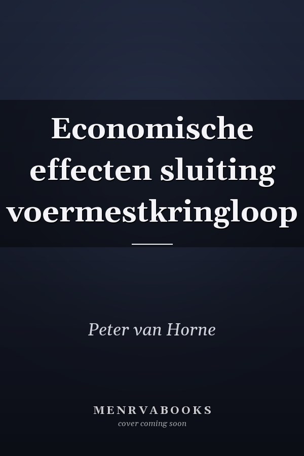 Economische effecten sluiting voermestkringloop