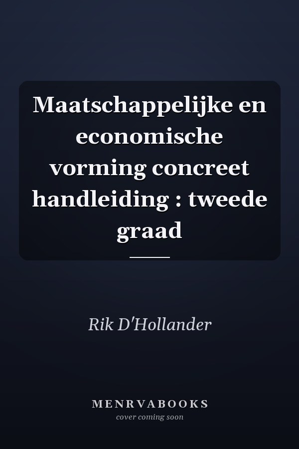 Maatschappelijke en economische vorming concreet handleiding : tweede graad