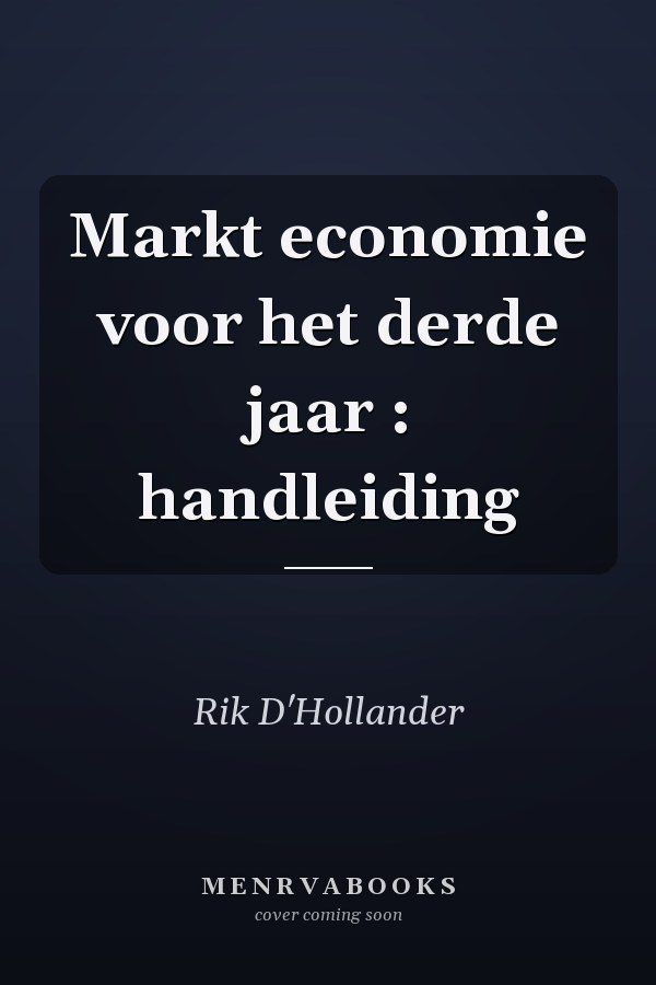 Markt economie voor het derde jaar : handleiding