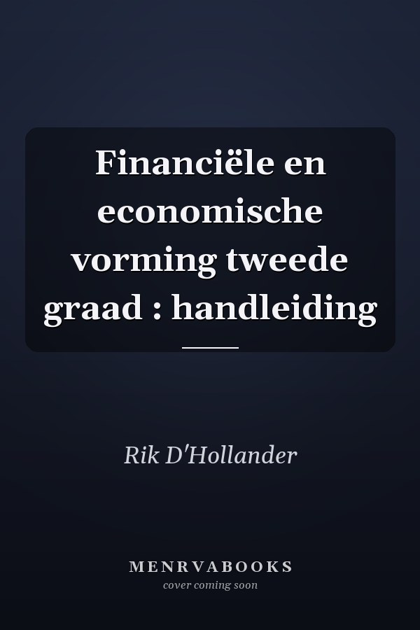 Financiële en economische vorming tweede graad : handleiding