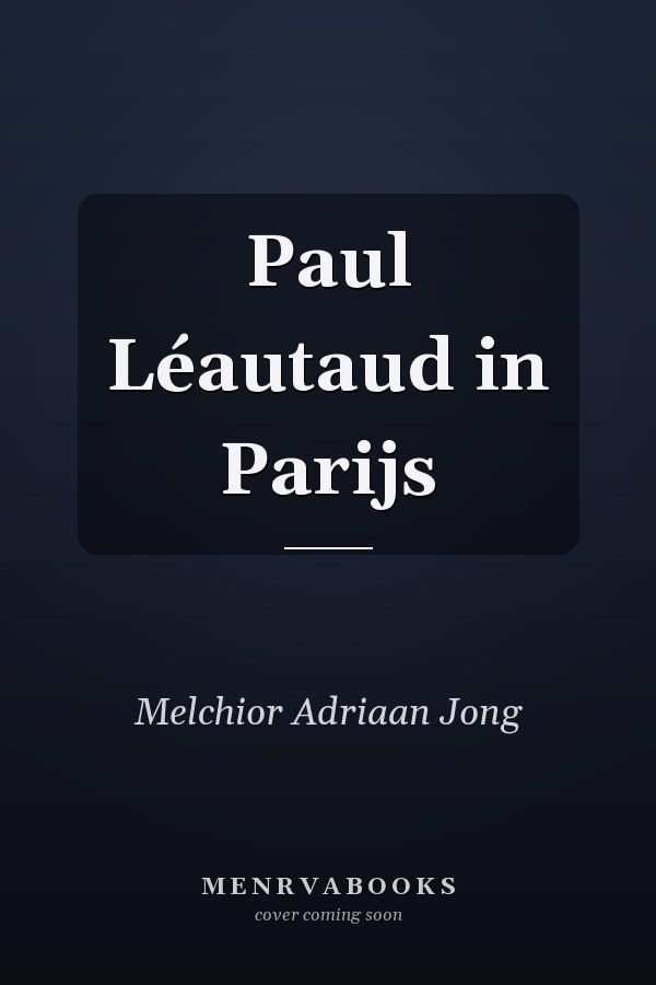 Paul Léautaud in Parijs