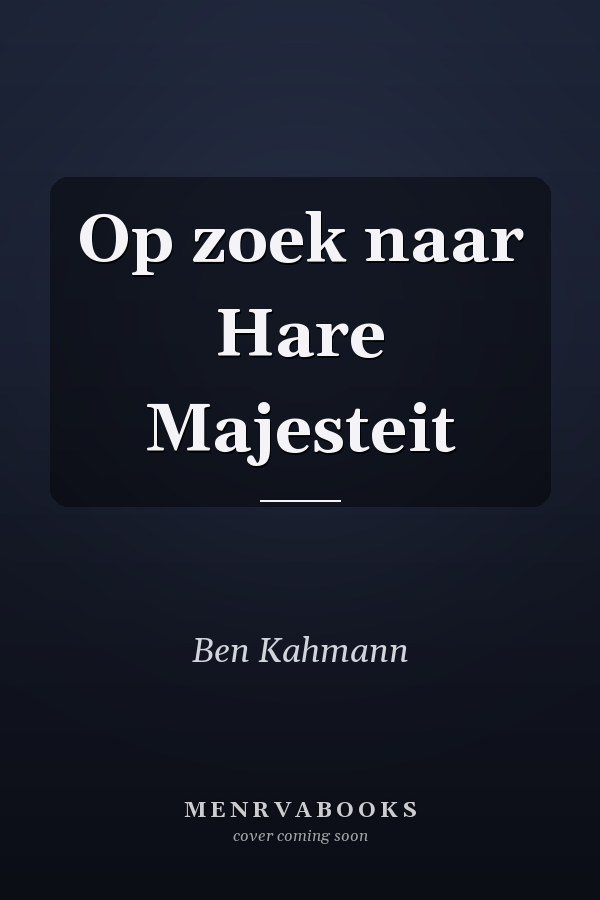 Op zoek naar Hare Majesteit