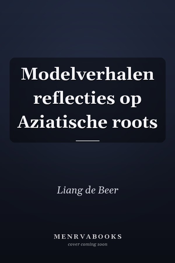 Modelverhalen reflecties op Aziatische roots
