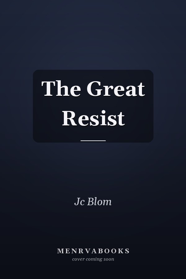 The Great Resist
