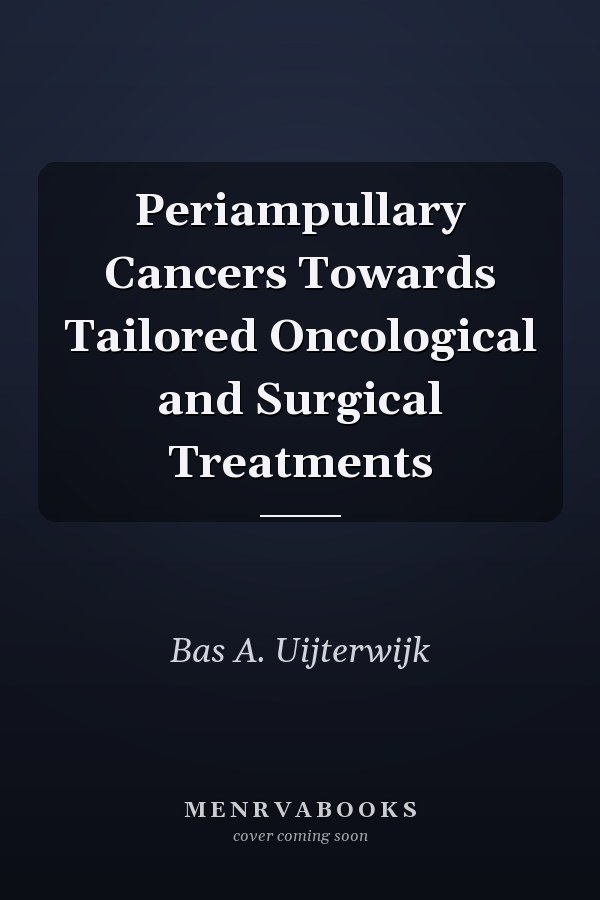 Periampullary Cancers Towards Tailored Oncological and Surgical Treatments