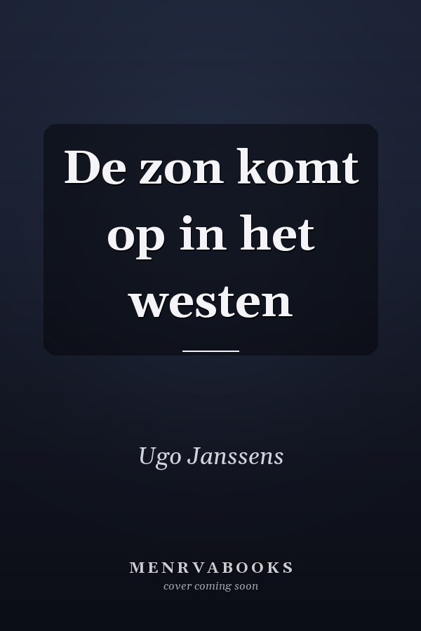 De zon komt op in het westen