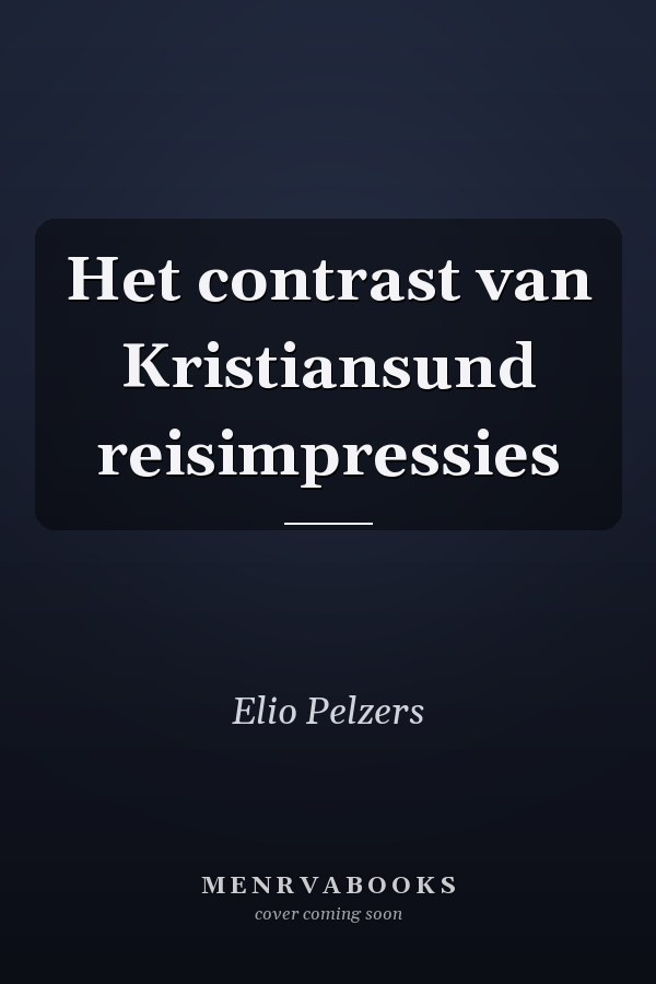 Het contrast van Kristiansund reisimpressies