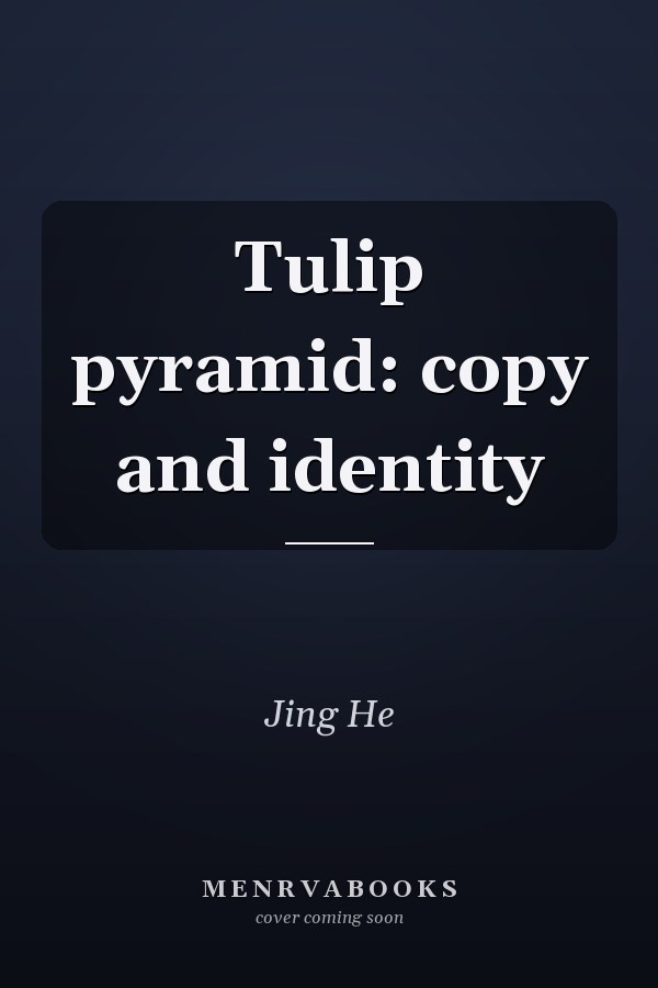Tulip pyramid: copy and identity