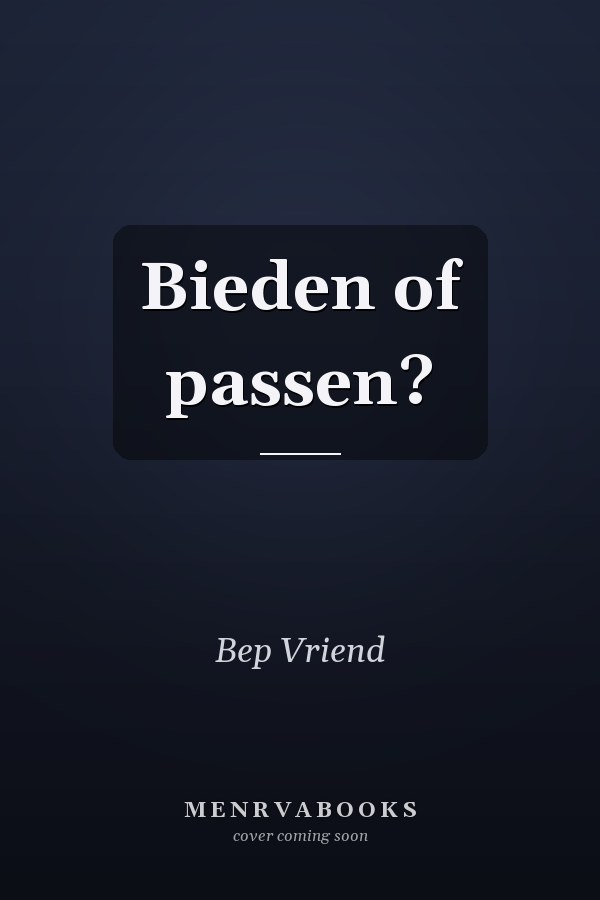 Bieden of passen?