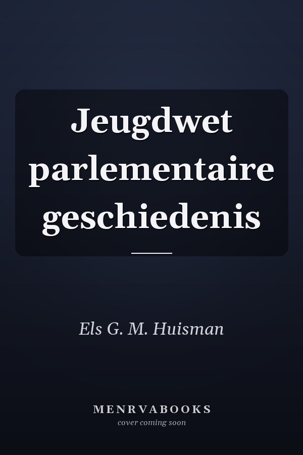 Jeugdwet parlementaire geschiedenis
