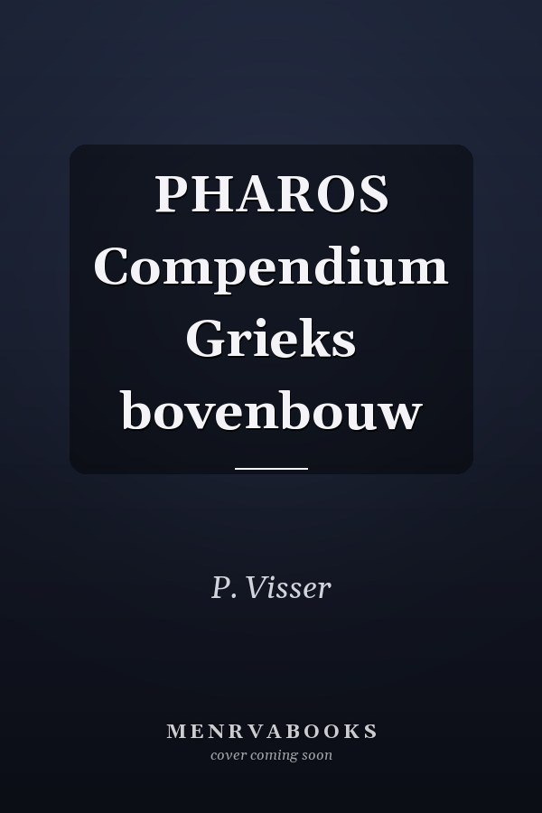 PHAROS Compendium Grieks bovenbouw