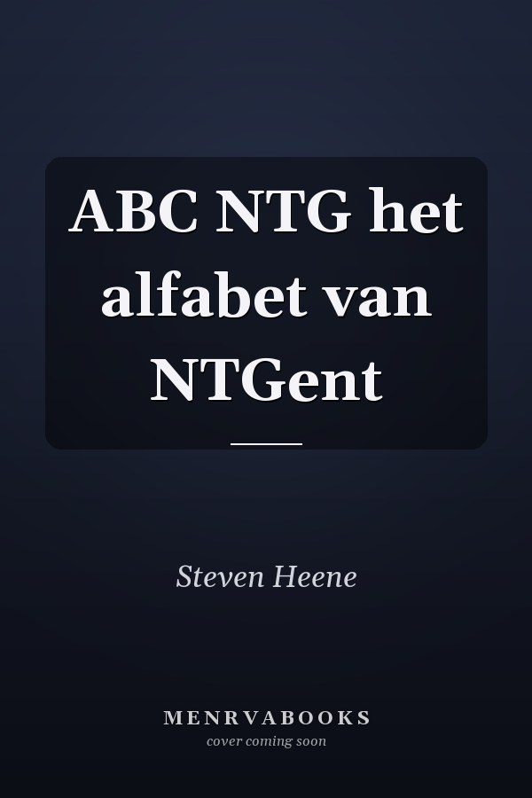 ABC NTG het alfabet van NTGent