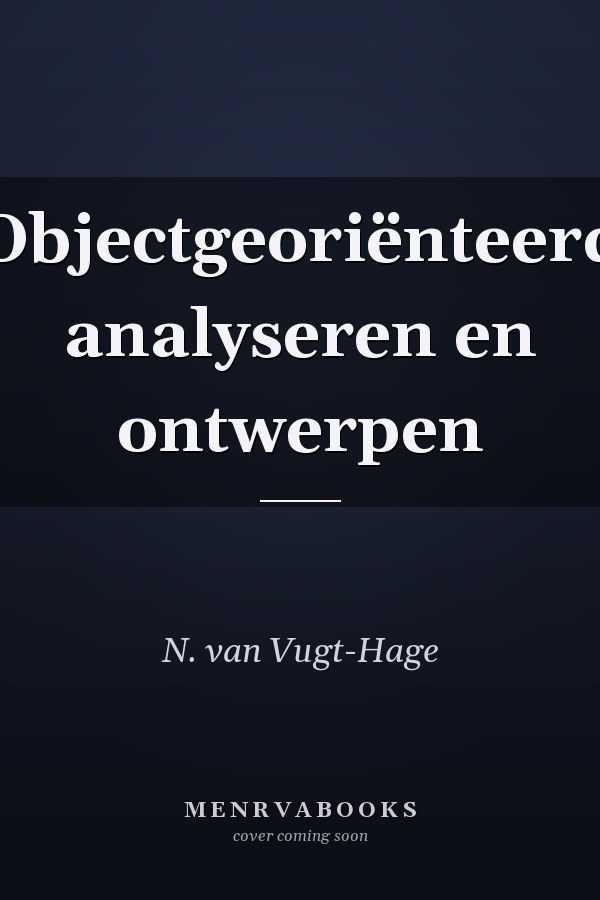 Objectgeoriënteerd analyseren en ontwerpen