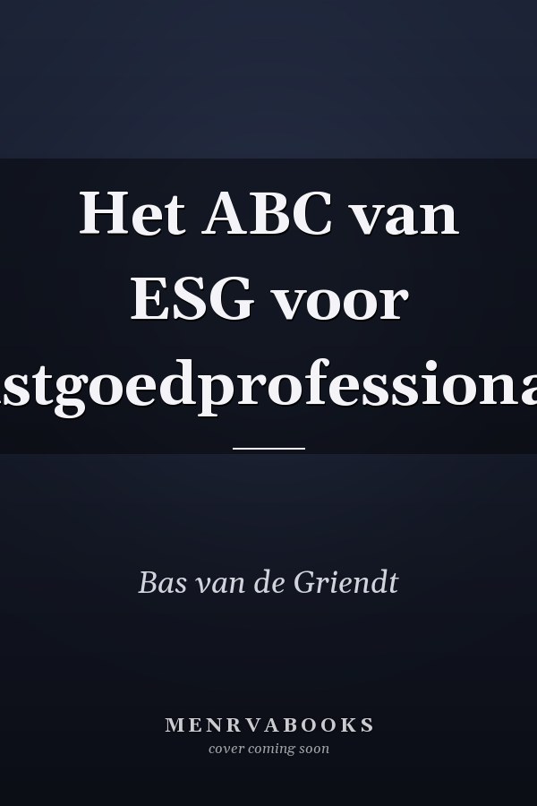 Het ABC van ESG voor vastgoedprofessionals