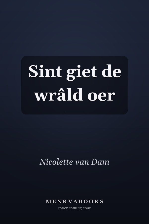 Sint giet de wrâld oer