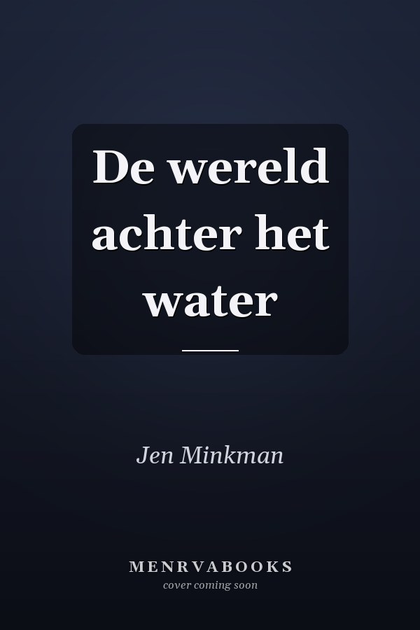 De wereld achter het water