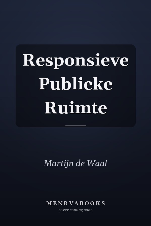 Responsieve Publieke Ruimte