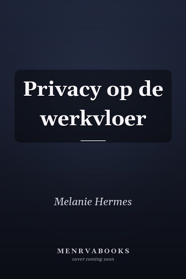 Privacy op de werkvloer
