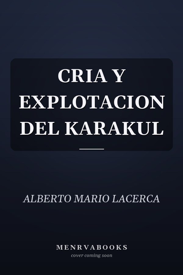 CRIA Y EXPLOTACION DEL KARAKUL