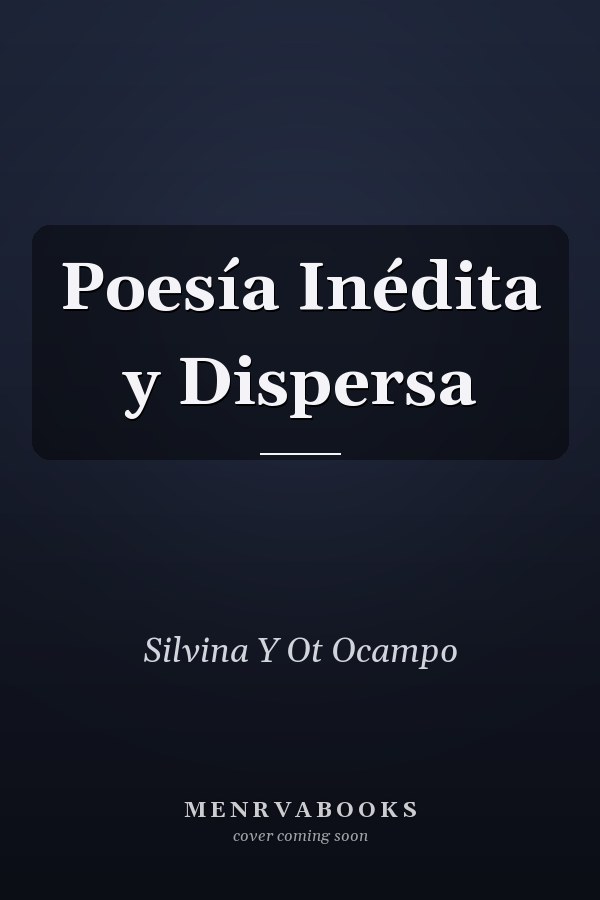 Poesía Inédita y Dispersa
