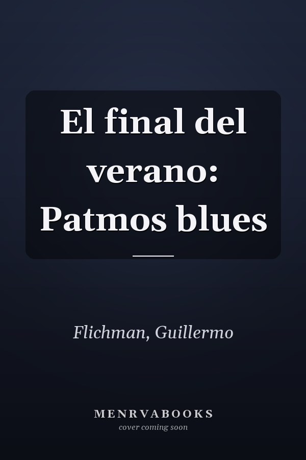 El final del verano: Patmos blues