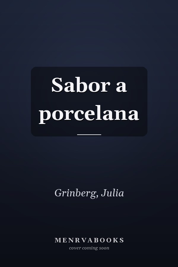 Sabor a porcelana