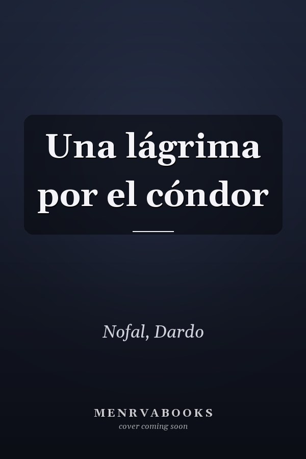 Una lágrima por el cóndor