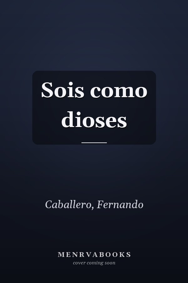 Sois como dioses