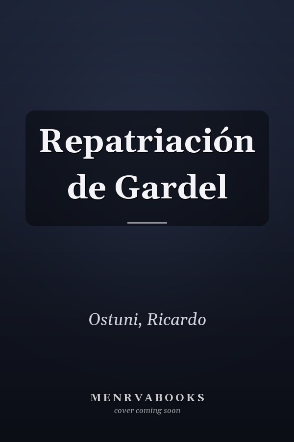 Repatriación de Gardel