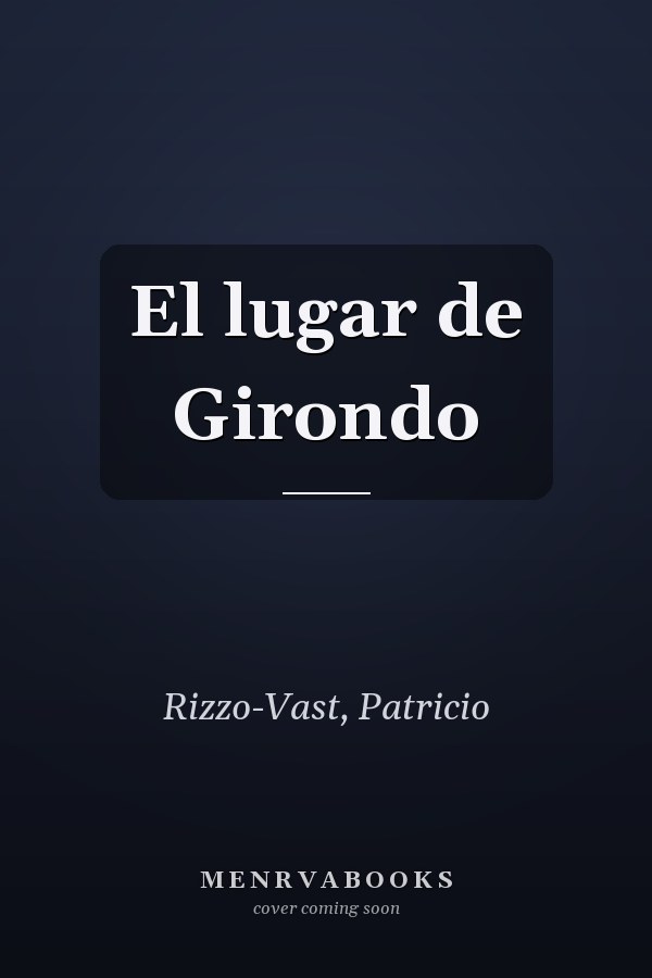 El lugar de Girondo