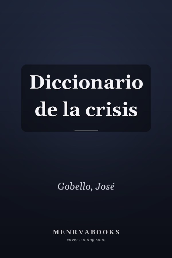 Diccionario de la crisis