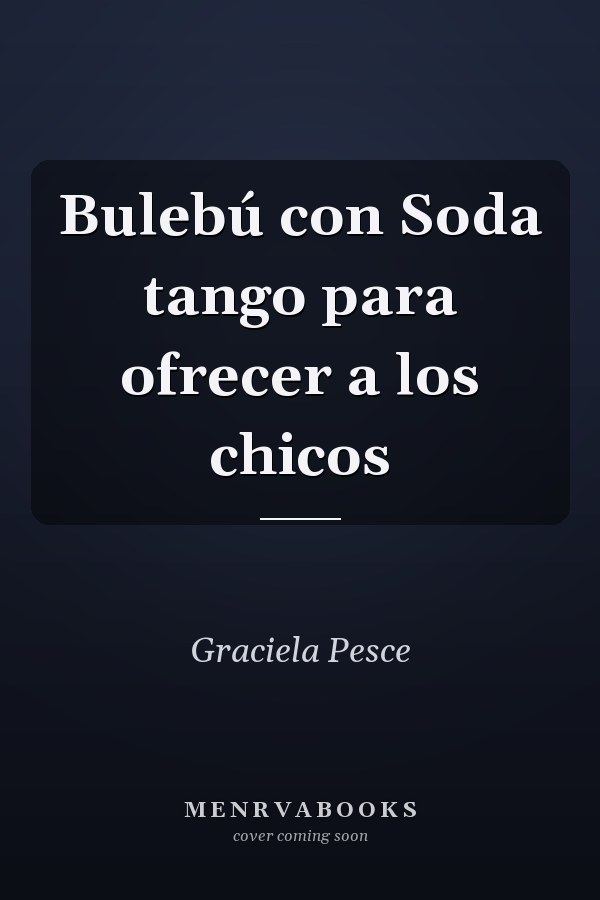 Bulebú con Soda tango para ofrecer a los chicos