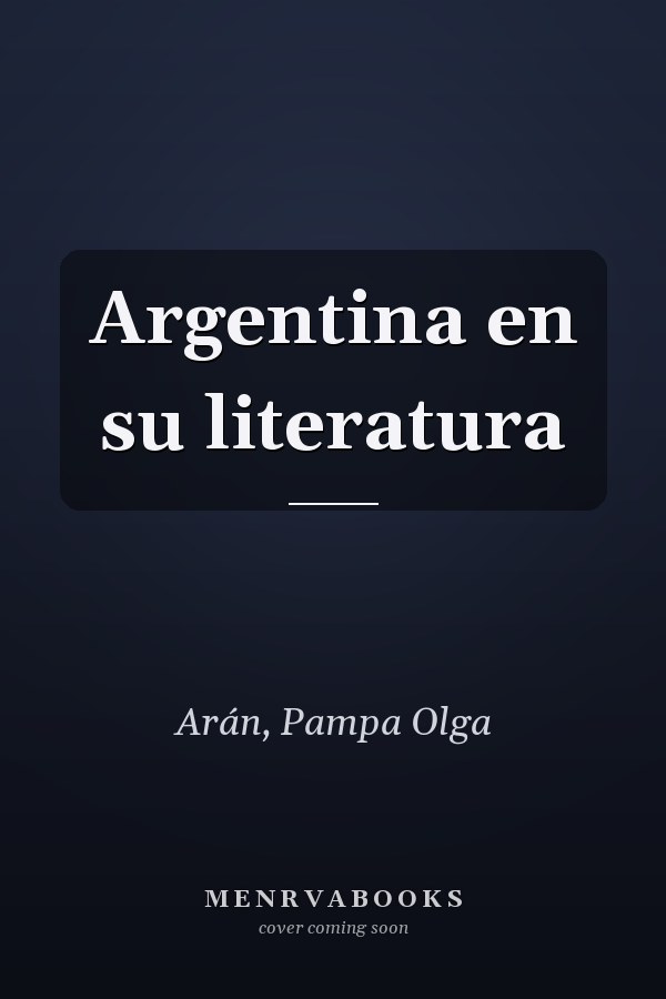 Argentina en su literatura