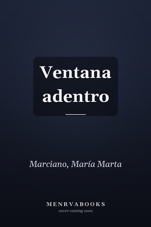 Ventana adentro