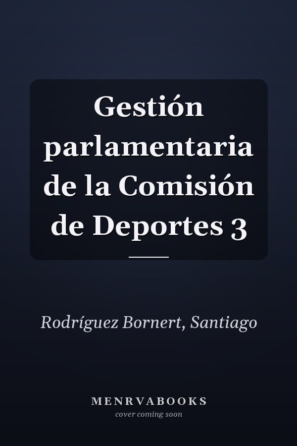 Gestión parlamentaria de la Comisión de Deportes 3
