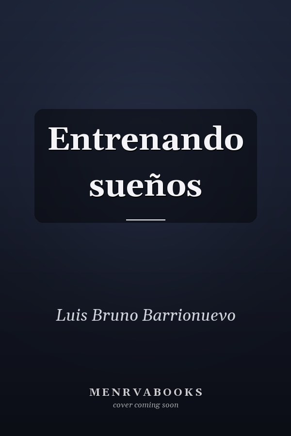 Entrenando sueños