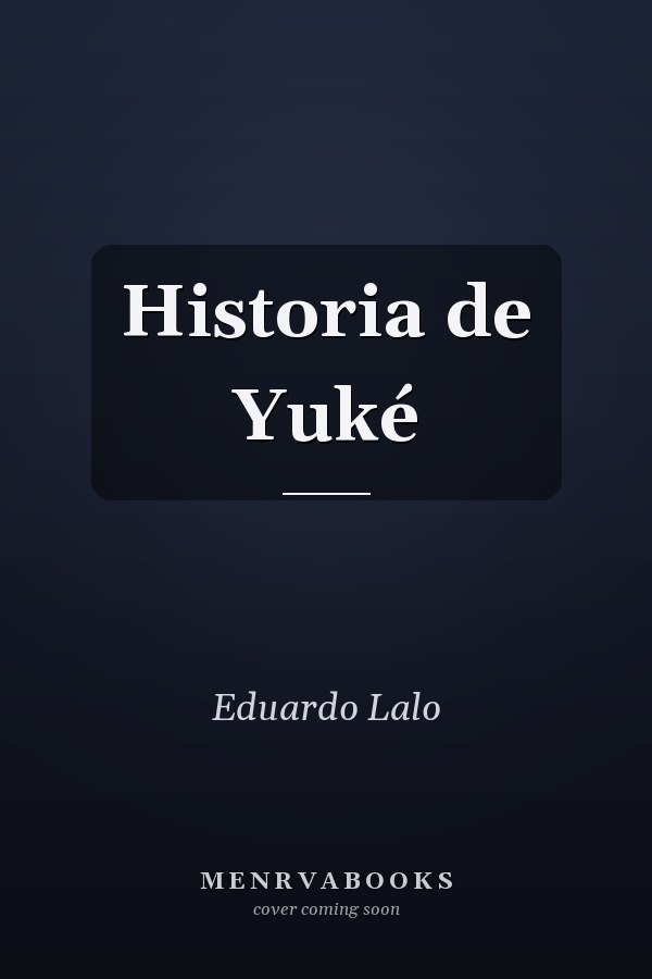 Historia de Yuké
