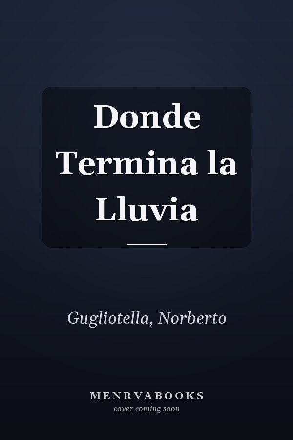 Donde Termina la Lluvia