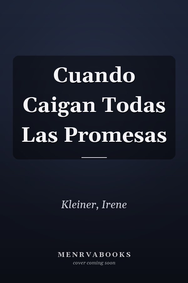 Cuando Caigan Todas Las Promesas