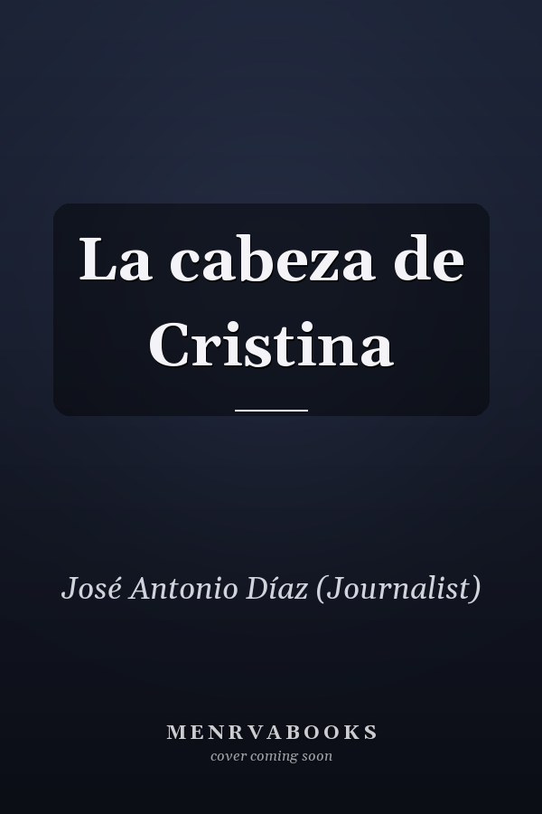 La cabeza de Cristina