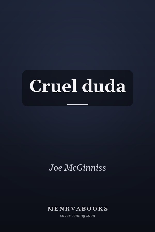 Cruel duda