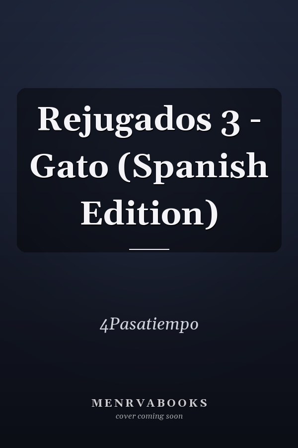 Rejugados 3 - Gato (Spanish Edition)