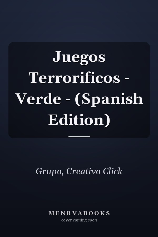 Juegos Terrorificos - Verde - (Spanish Edition)