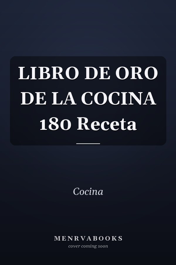 LIBRO DE ORO DE LA COCINA 180 Receta