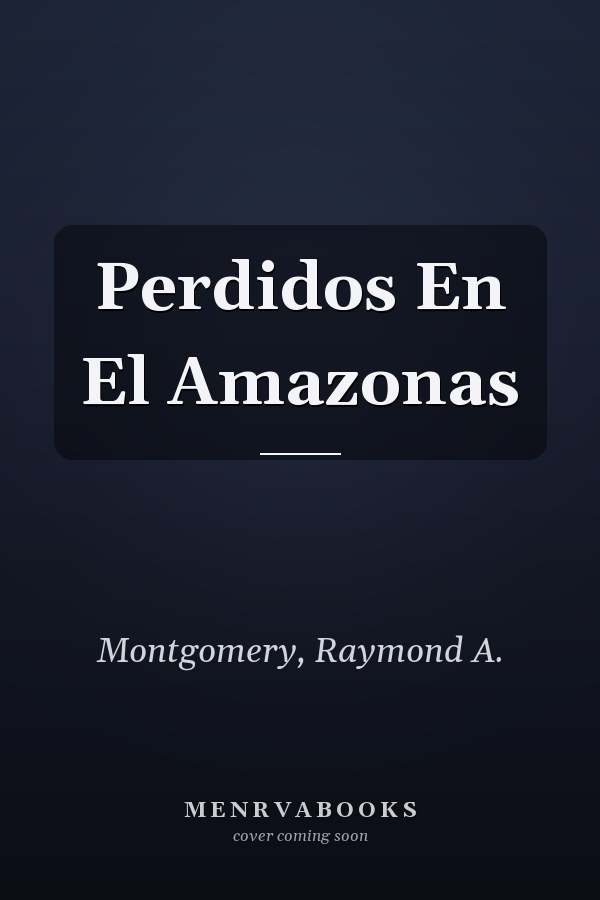 Perdidos En El Amazonas