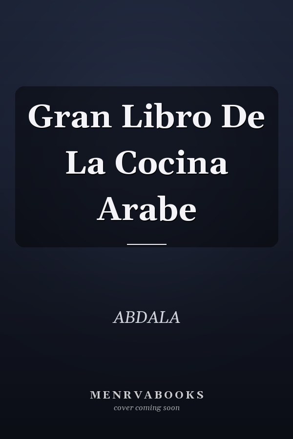 Gran Libro De La Cocina Arabe
