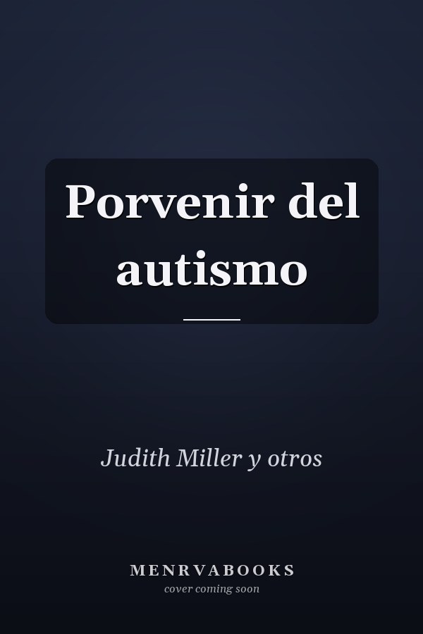 Porvenir del autismo