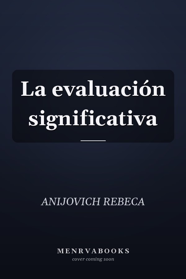 La evaluación significativa
