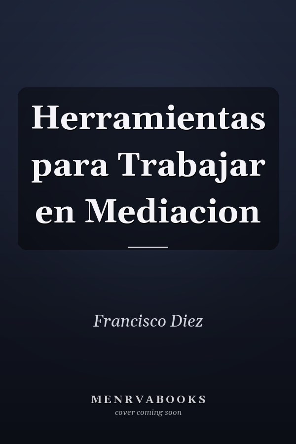 Herramientas para Trabajar en Mediacion