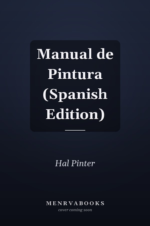 Manual de Pintura (Spanish Edition)